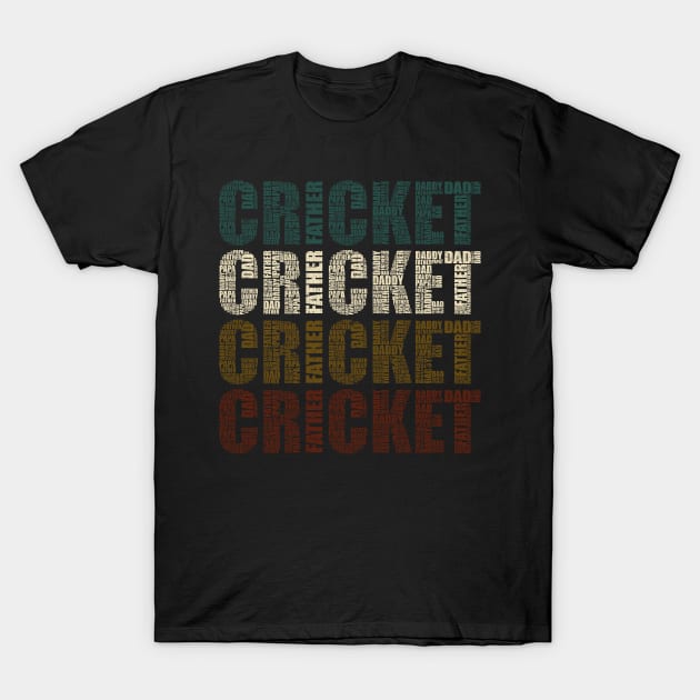 Cricket Dad - Funny Sports Lovers Gift For Papa T-Shirt by DnB